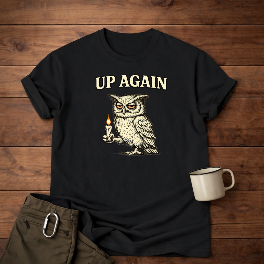 Up Again Owl T-Shirt