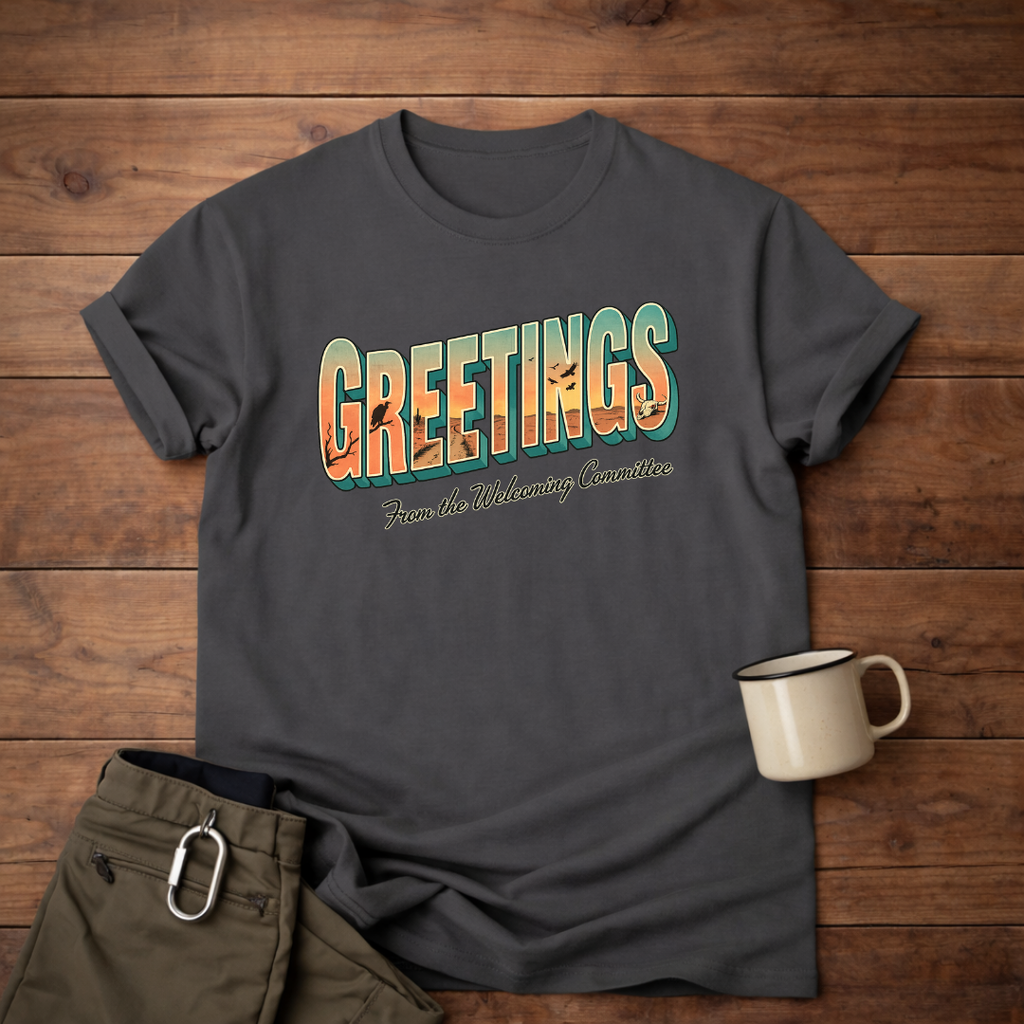 Greetings from the Welcoming Committee T-Shirt
