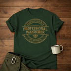Professional Wanderer T-Shirt