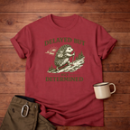 Delayed But Determined T-Shirt