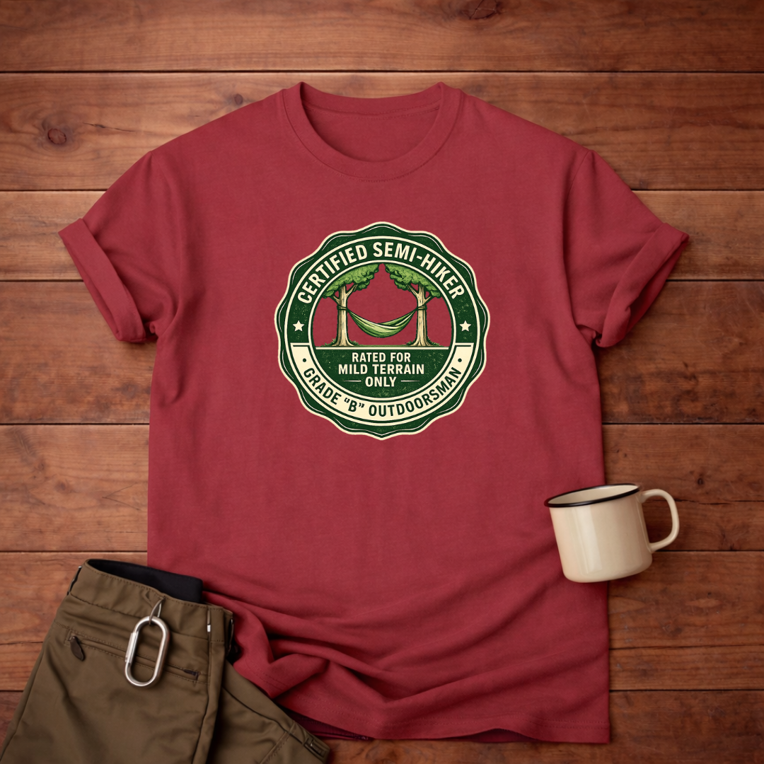 Certified Semi-Hiker T-Shirt