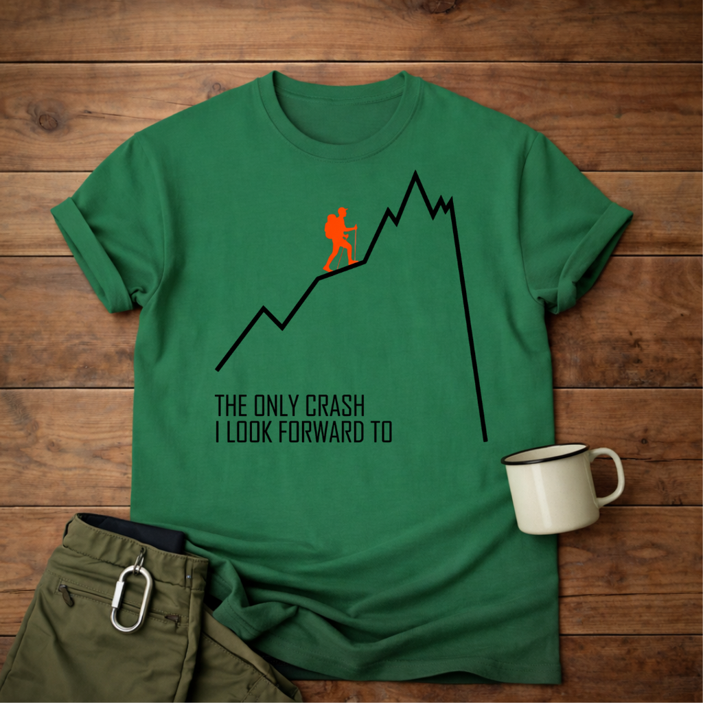 The Only Crash I Look Forward To T-Shirt