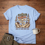 Hike At Your Own Risk T-Shirt