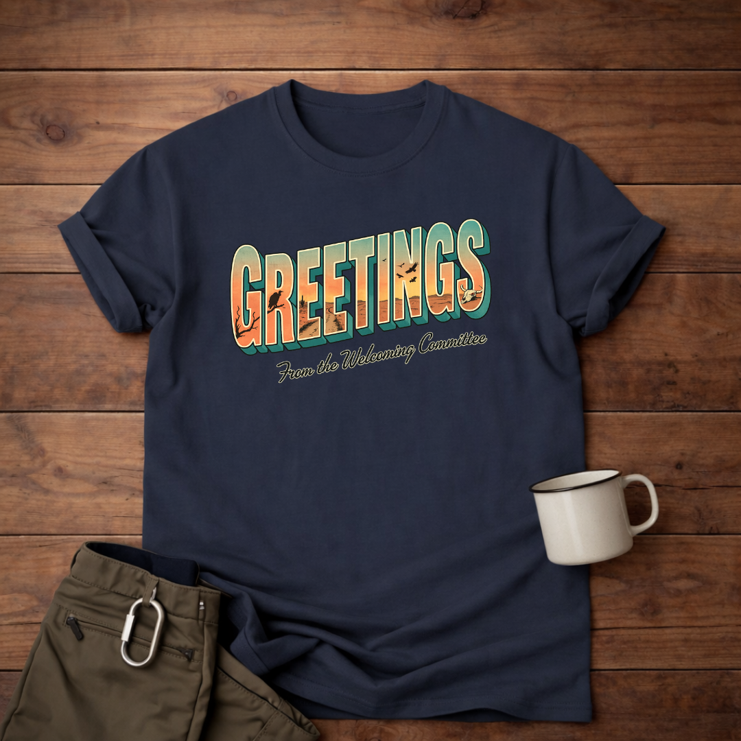 Greetings from the Welcoming Committee T-Shirt