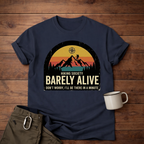 Hiking Society: Barely Alive T-Shirt