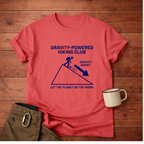 Gravity-Powered Hiking Club T-Shirt