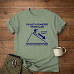 Gravity-Powered Hiking Club T-Shirt