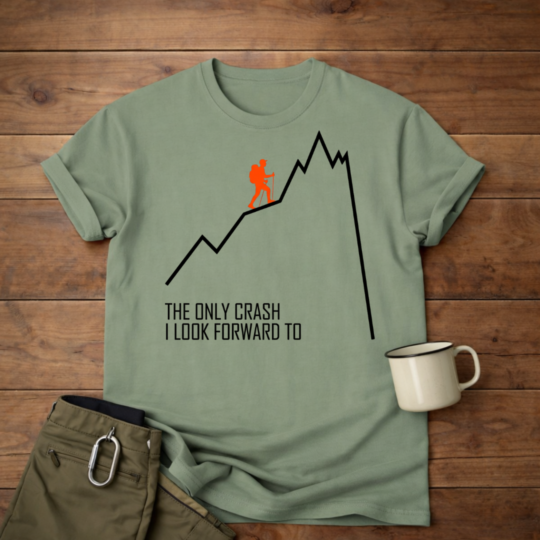 The Only Crash I Look Forward To T-Shirt