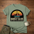 Hiking Society: Barely Alive T-Shirt