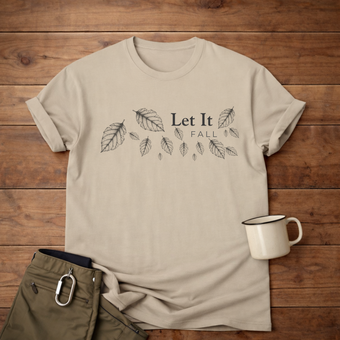 Let It Fall Leaf T-Shirt