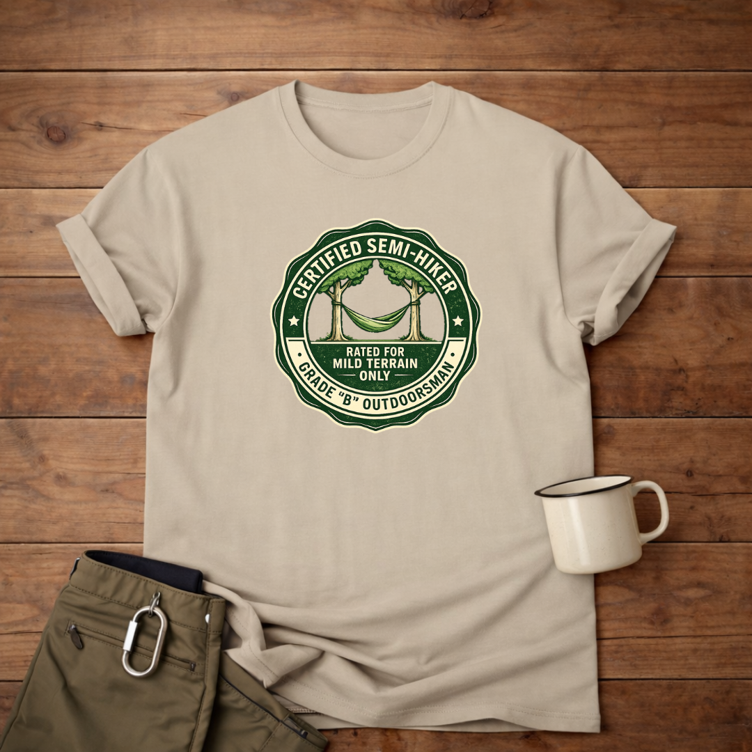 Certified Semi-Hiker T-Shirt