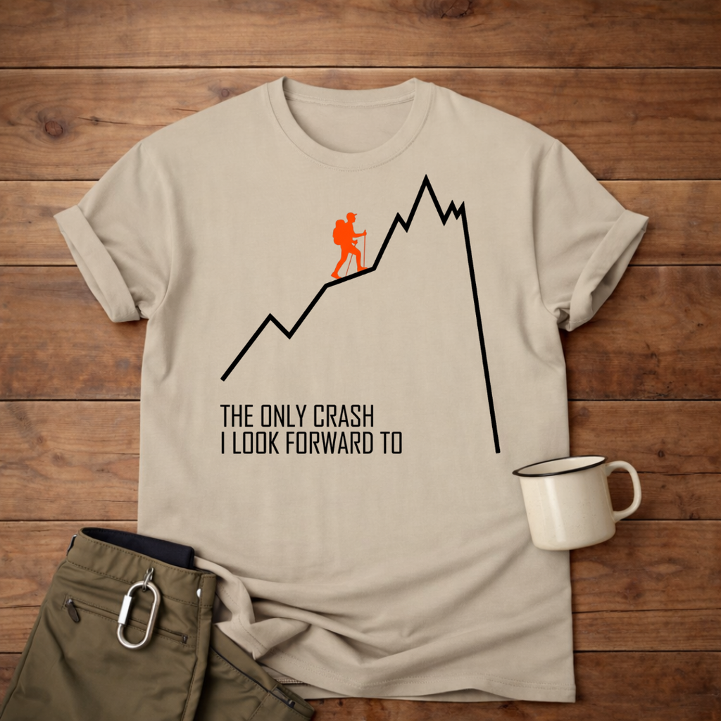 The Only Crash I Look Forward To T-Shirt