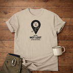 We’re Not Lost (We’re Exploring) T-Shirt