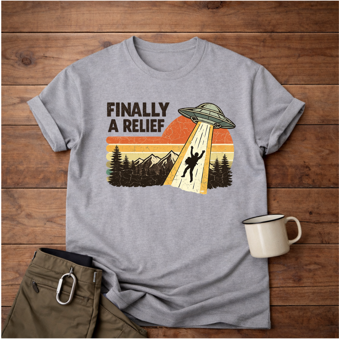 Finally A Relief Retro UFO T-Shirt