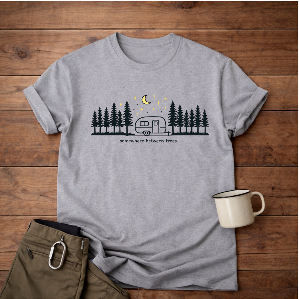 Somewhere Between Trees Camping T-Shirt